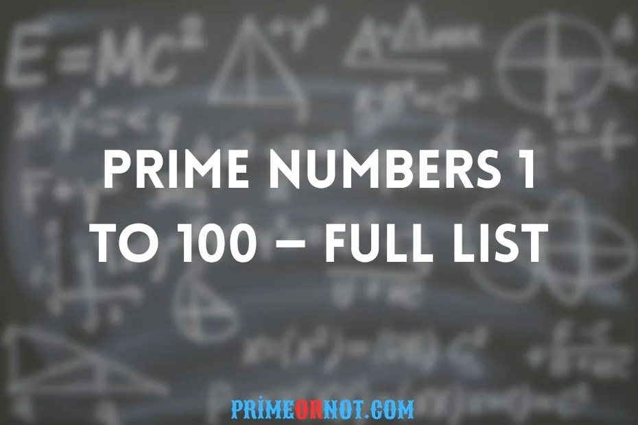 Prime Numbers 1 To 100 — Full List