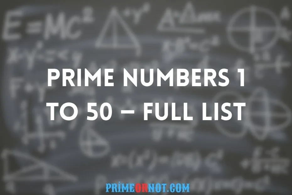 Prime Numbers 1 To 50 — Full List