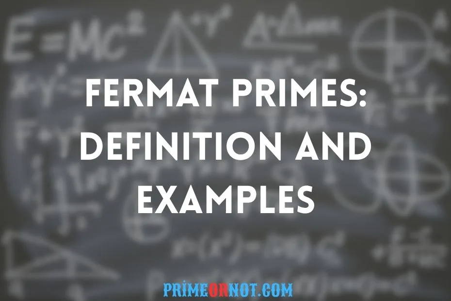 Fermat Primes Definition And Examples